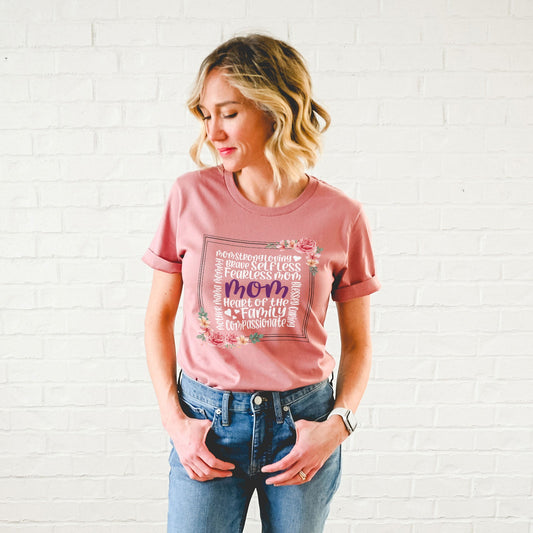 Mom Heart Of The Family Tee