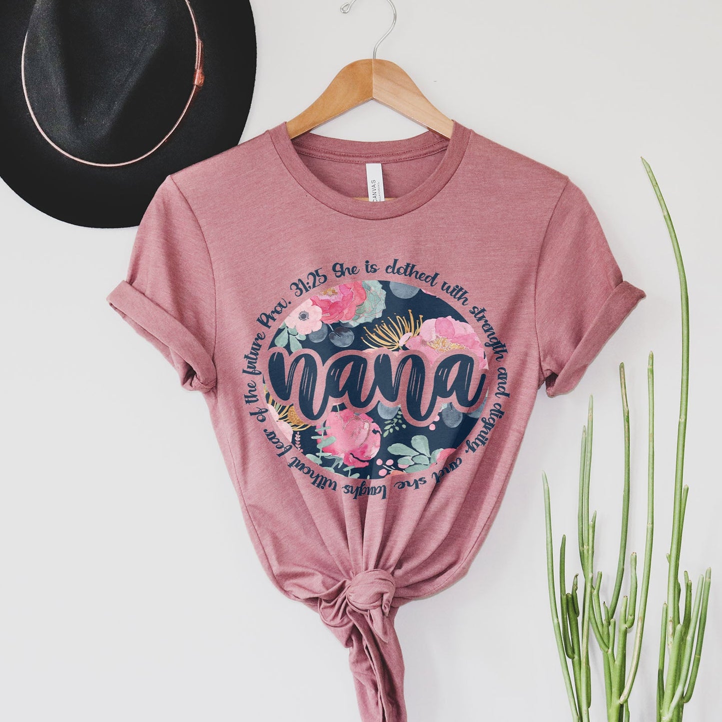 She Is Clothed With Strength - Proverbs 31:25 Nana Tee