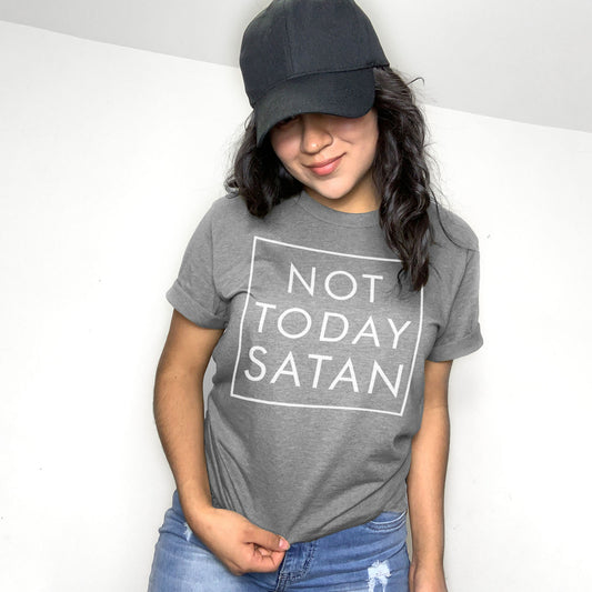 Not Today Satan Tee