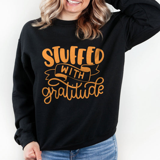 Stuffed With Gratitude Sweatshirt