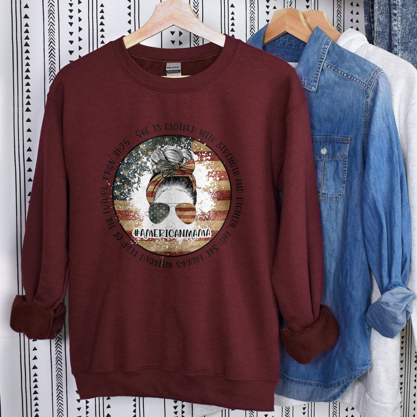 American Mama - She Is Clothed With Strength - Proverbs 31:25 Sweatshirt