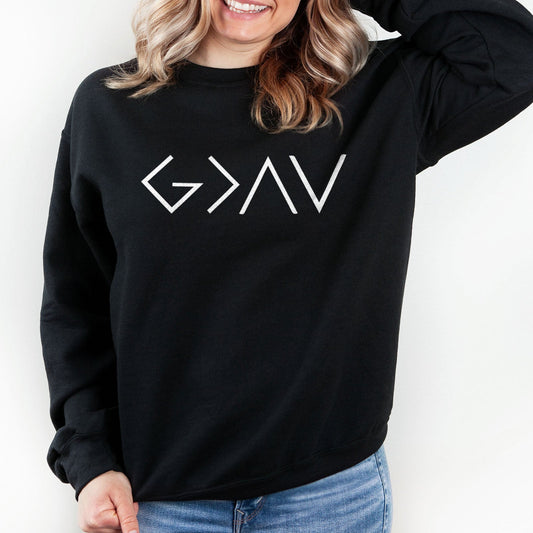 God Is Greater Than The Highs And The Lows Sweatshirt