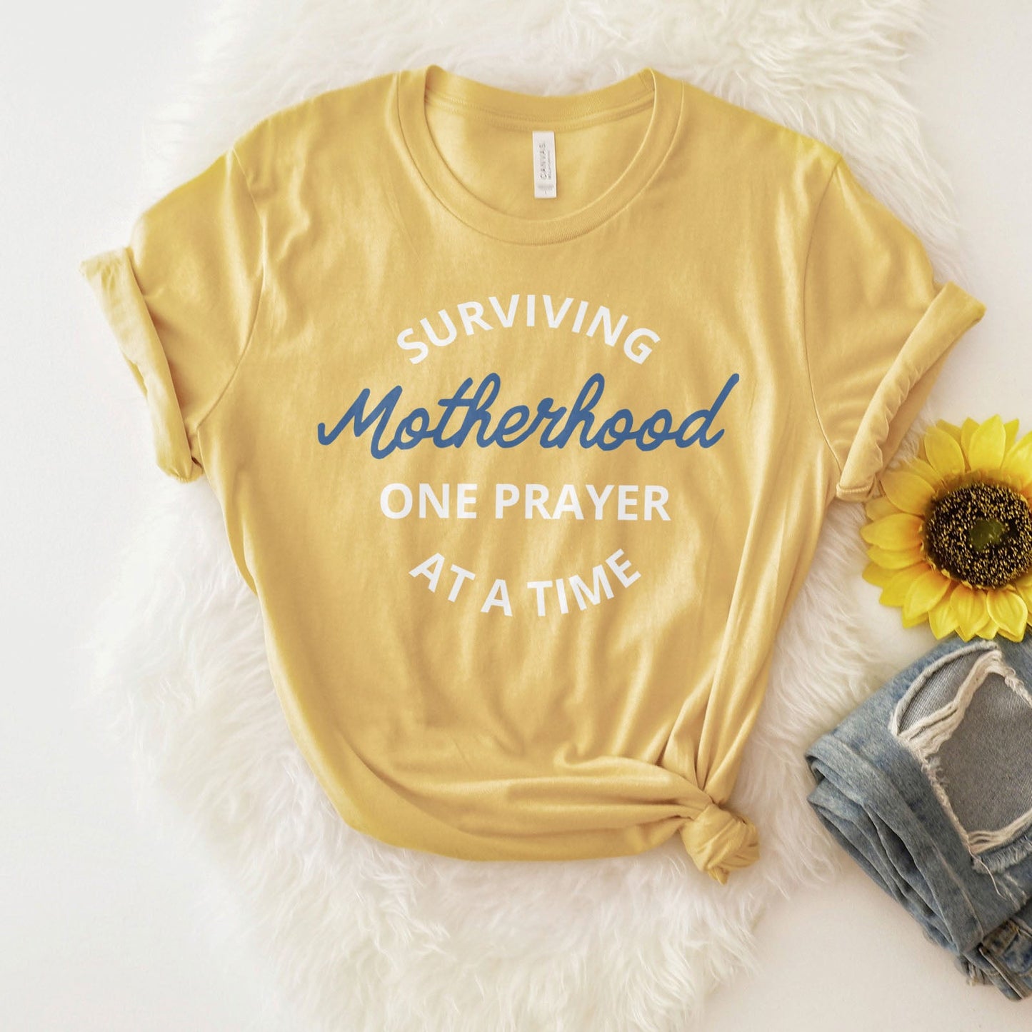 Surviving Motherhood One Prayer At A Time Tee