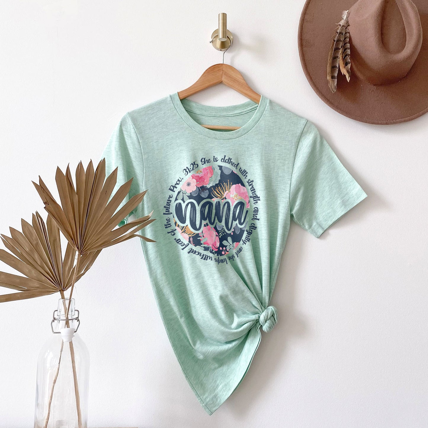 She Is Clothed With Strength - Proverbs 31:25 Nana Tee