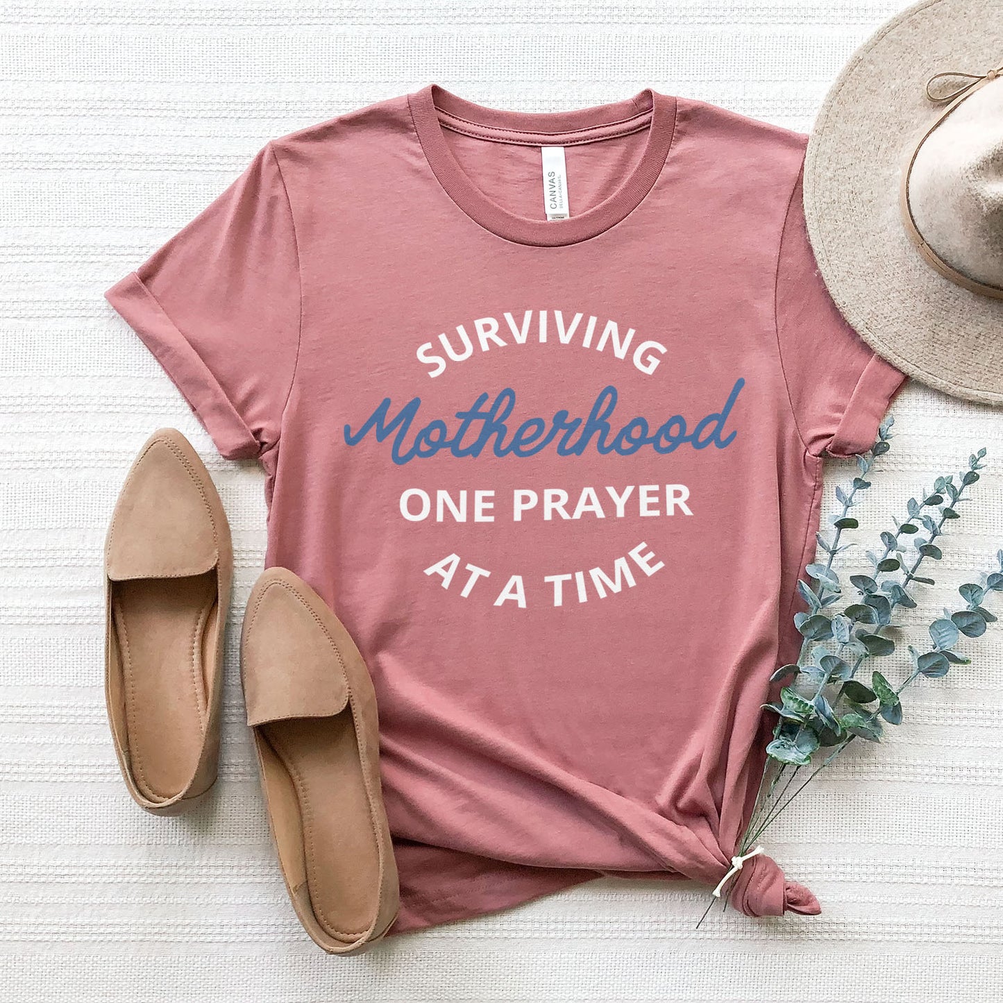 Surviving Motherhood One Prayer At A Time Tee
