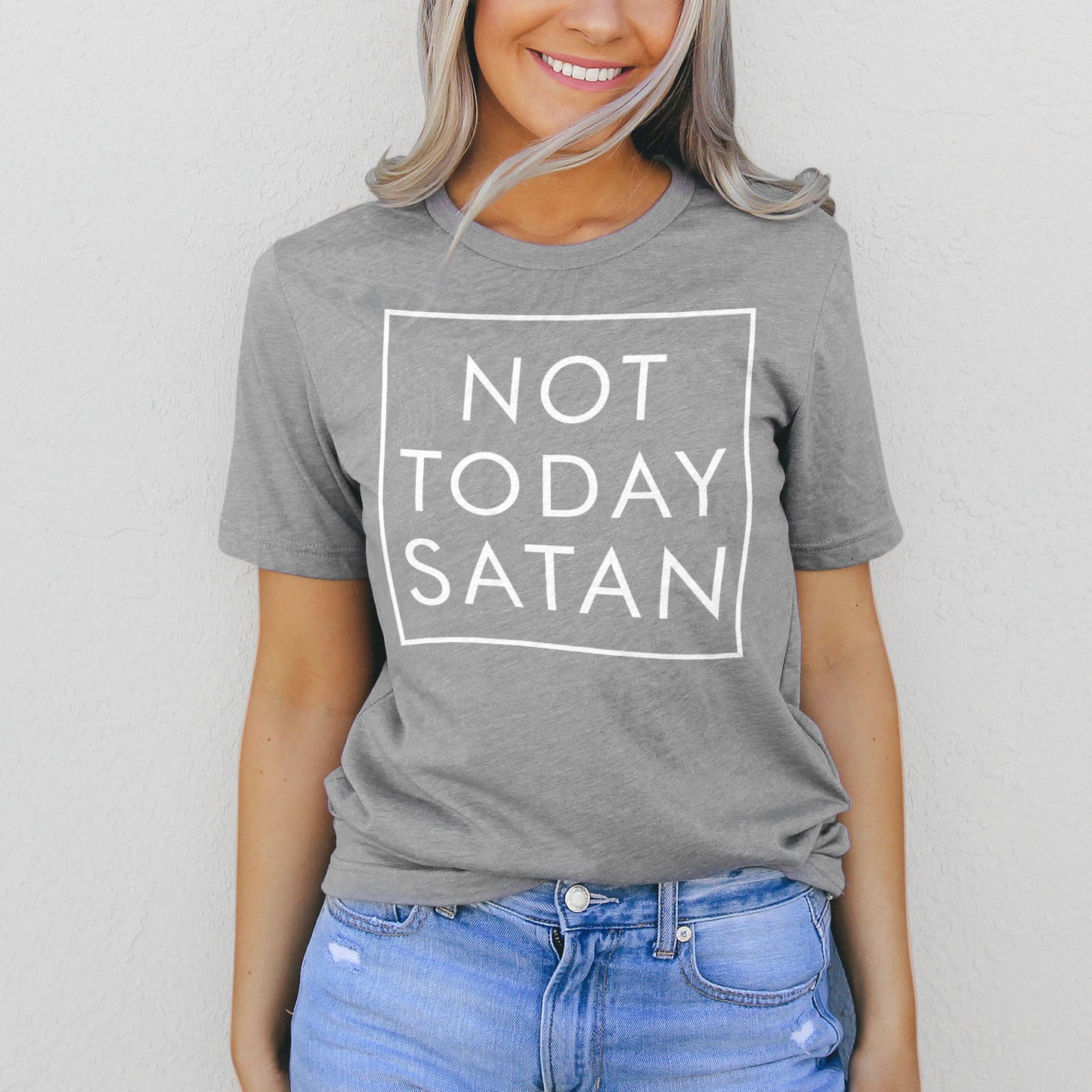 Not Today Satan Tee