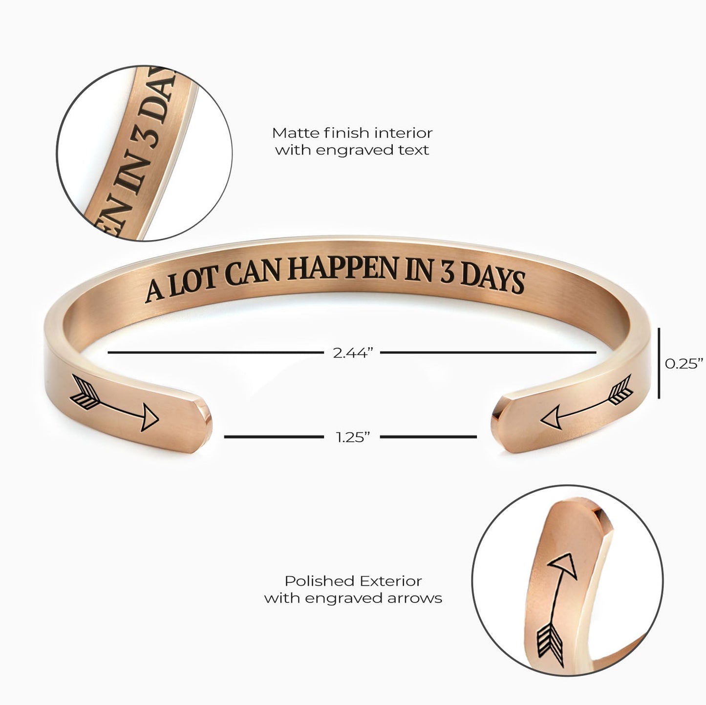 A Lot Can Happen In 3 Days Cuff Bracelet