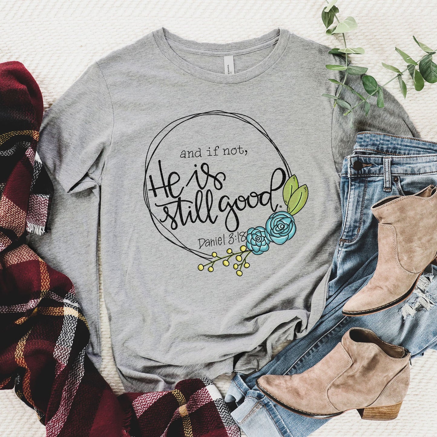 Daniel 3:18 Long Sleeve