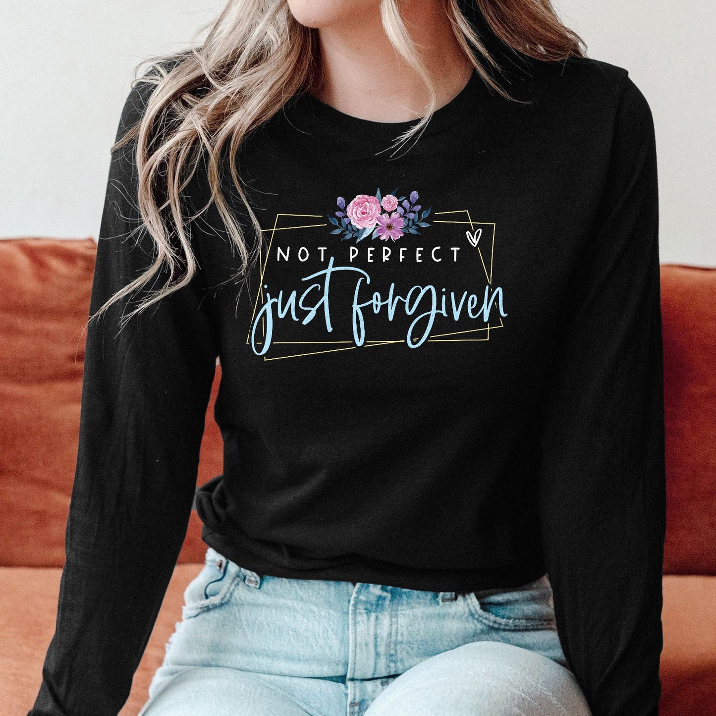 Not Perfect Just Forgiven Long Sleeve