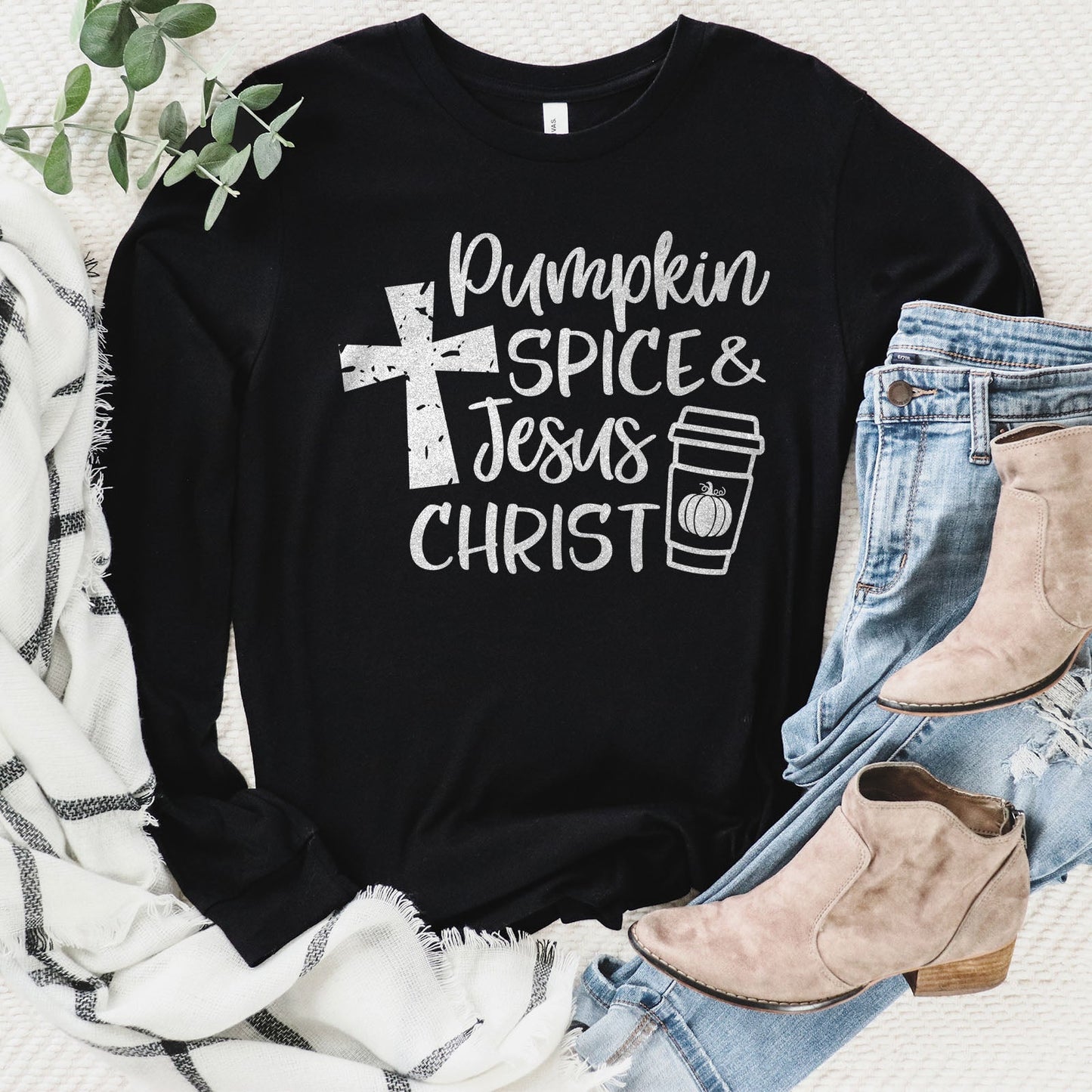 Pumpkin Spice & Jesus Christ Long Sleeve
