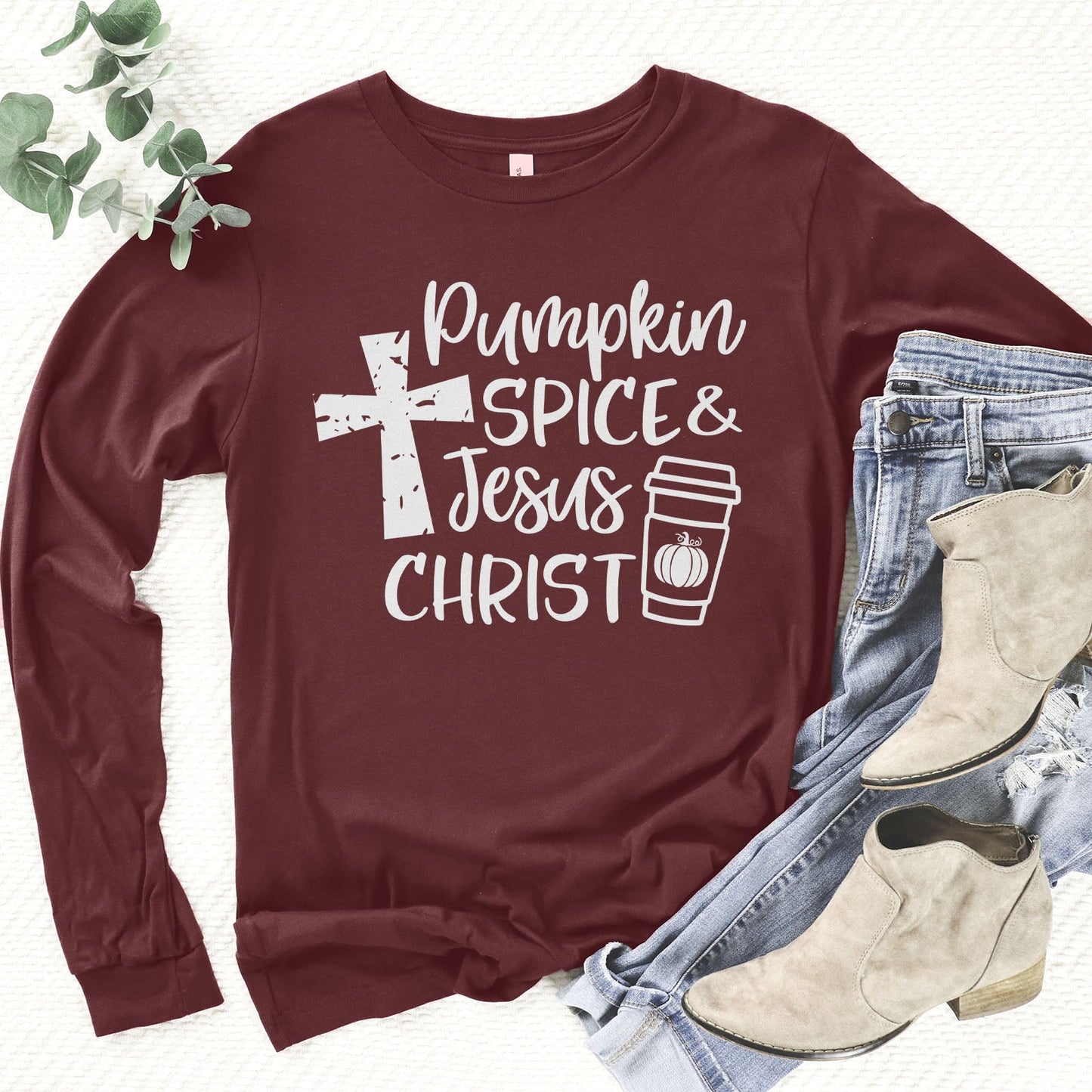 Pumpkin Spice & Jesus Christ Long Sleeve