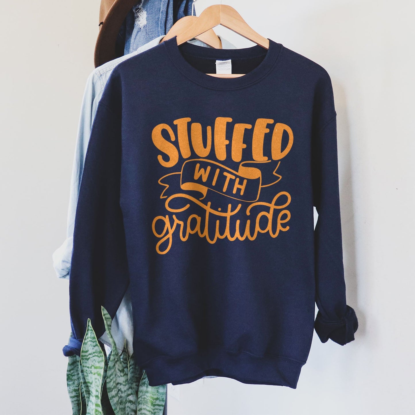 Stuffed With Gratitude Sweatshirt