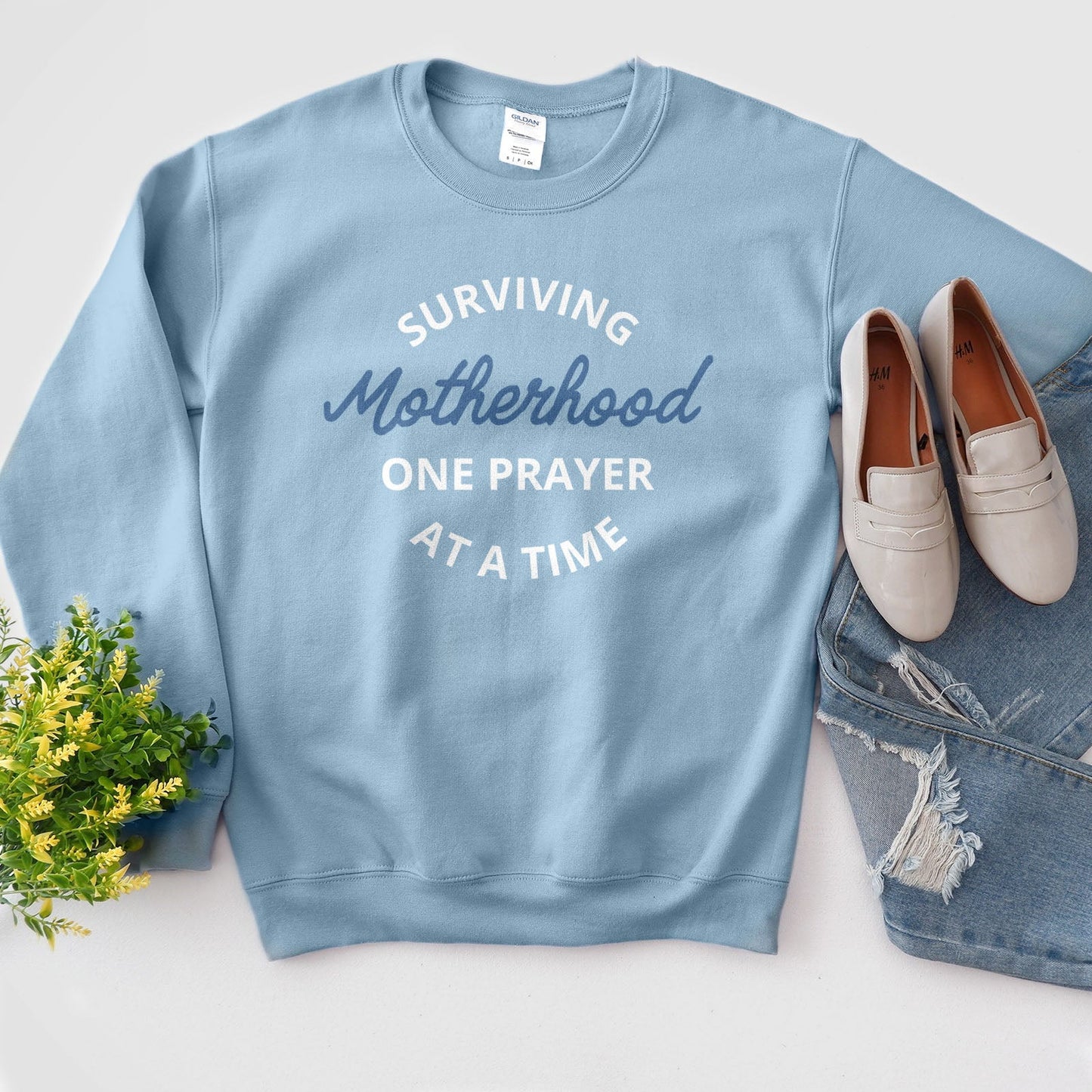 Surviving Motherhood One Prayer At A Time Sweatshirt