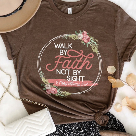 Walk By Faith Tee